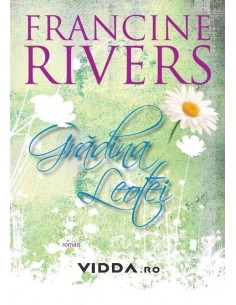 Gradina Leotei - Francine Rivers