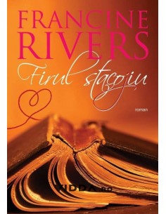 Firul stacojiu - Francine Rivers