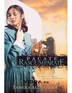 Pacate rascumparate - Tamera Alexander
