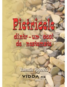 Pietricele dintr-un ocol de nestemate - Valentin Popovici