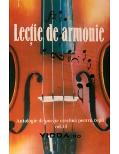 Lectie de armonie - Antologie de poezie crestina pentru copii