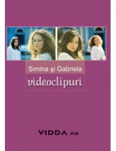 Simina si Gabriela Videoclipuri