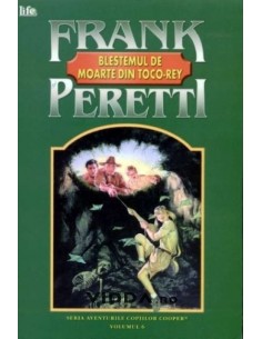 Blestemul de moarte din Toco Rey - Frank Peretti