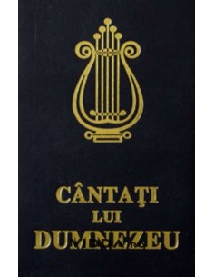 Harfa de cantari - Cantati lui Dumnezeu