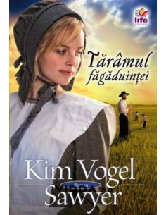 Taramul fagaduintei - Kim Vogel Sawyer