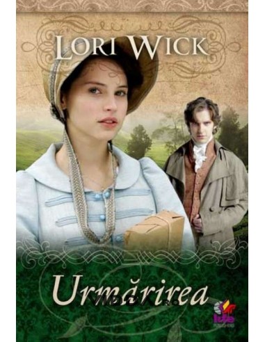 Urmarirea - Lori Wick