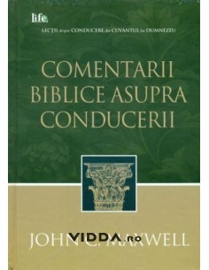 Comentarii biblice asupra conducerii - John C Maxwell