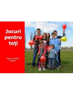 Jocuri pentru toti - Peter & Cynthia Empson