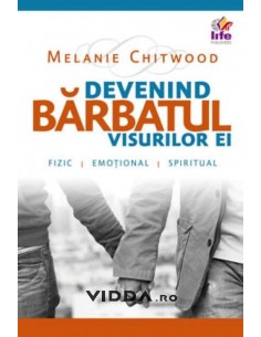 Devenind barbatul visurilor ei - Melanie Chitwood