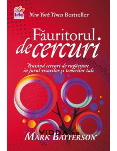 Fauritorul de cercuri - Mark Batterson