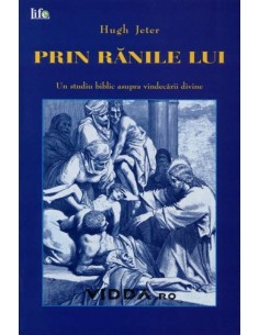 Prin ranile Lui - Hugh Jeter