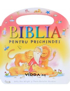 Biblia pentru prichindei - Sally Ann Wright