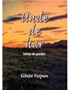 Unde de har - Ghita Vaipan