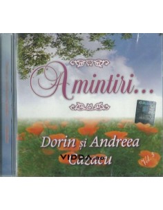 Amintiri - Dorin & Andreea Cazacu