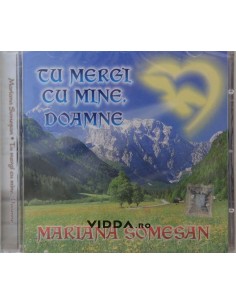 Tu mergi cu mine Doamne - Mariana Somesan
